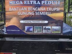 Eltra Segera Salurkan Bantuan ke Korban Erupsi Semeru